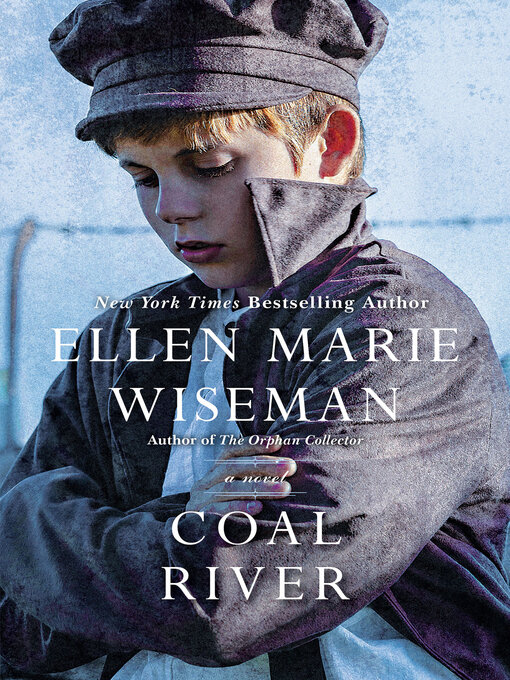 Title details for Coal River by Ellen Marie Wiseman - Available